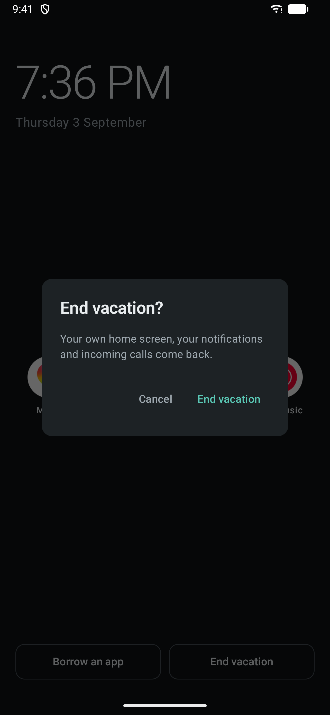 Confirmation before ending a vacation